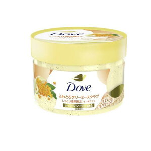 Dove �_�� �ӂ�Ƃ�N���[�~�[�X�N���u �L�����N�Z�C 298g