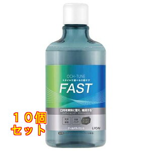 OCH-TUNE �}�E�X�E�H�b�V�� FAST �N�[���h���C�~���g 600ml×10��