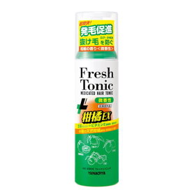 柳屋本店 薬用育毛 フレッシュトニック 柑橘EX 微香性 190g / 医薬部外品