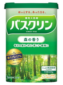 バスクリン 森の香り (600g) 入浴剤 【医薬部外品】