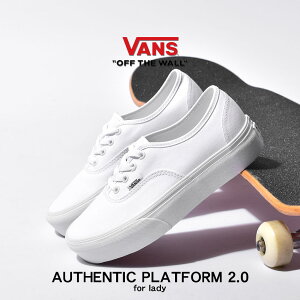 _|Cg5{^ VANS I[ZeBbN vbgtH[ 2.0 AUTHENTIC PLATFORM  Xj[J[ oY USA  fB[X zCg  C V[Y @Y VN0A3AV8W00