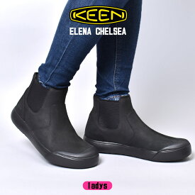 【週末セール開催！】 KEEN ブーツ エレナ チェルシー キーン ELENA レディース ブラック 黒 シューズ 靴 サイドゴアブーツブランド シンプル アウトドア ショートブーツ CHELSEA 1022030