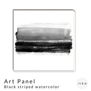 Art Panel Black striped watercolor hand dwawn background Abstract Aet Painting �A�[�g�p�l�� �p�l�� �C���e���A