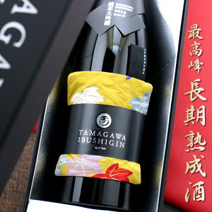 ʐ  Ԃ TAMAGAWA IBUSHIGIN đ 2014N d34 ① 10Nn s O ؉ 720ml