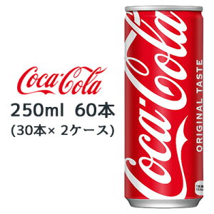 y|Cg3{ Ԍz  RJER[ RJR[ ( Coka Cola ) 250ml  60{ (30{×2P[X) ORIGINAL TASTE  47360