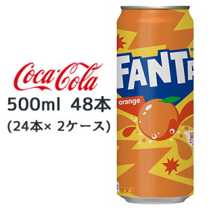  RJER[ t@^ IW  500ml 48{ (24{×2P[X) FANTA orange  46214