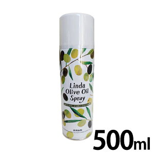 Linda I[uICXv[ 500ml Ɩp GNXg\o[WIC I[uIC Xv[IC Xv[ IC  | Hp I[u Olive Oil Spray