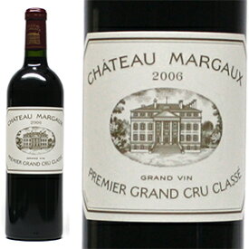 シャトー・マルゴー　[2006] 750ml