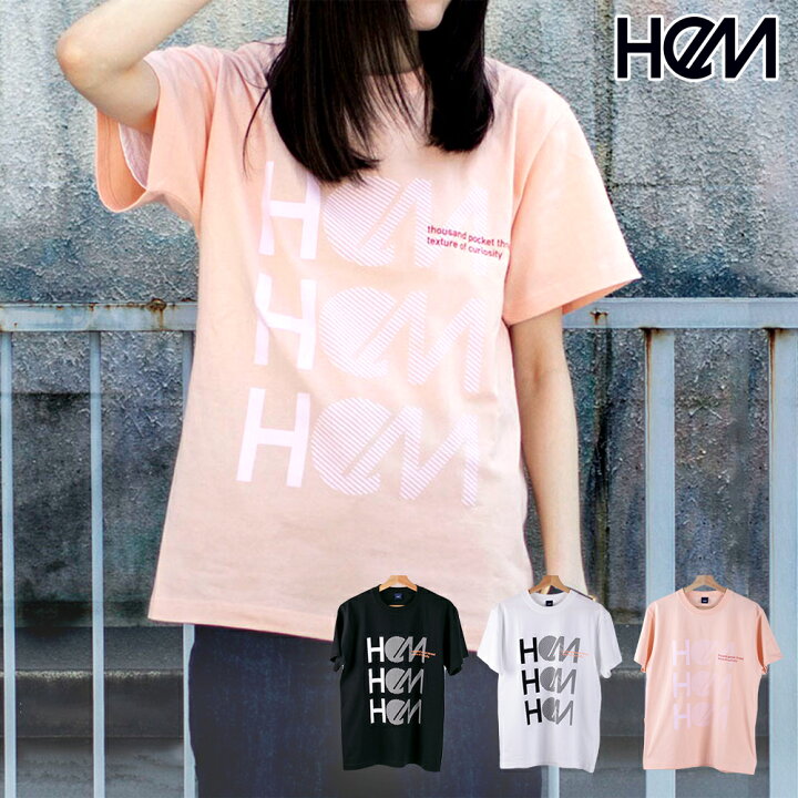 楽天市場 Hem ヘム Tシャツ トップス ロゴt ロゴtシャツ 半袖 ゆったり 大きめ 綿100 Hm Hm2101 ブラック ホワイト アプリコット ブランド レディース 女性 正規品 メーカー直販 Today S トゥデイズ