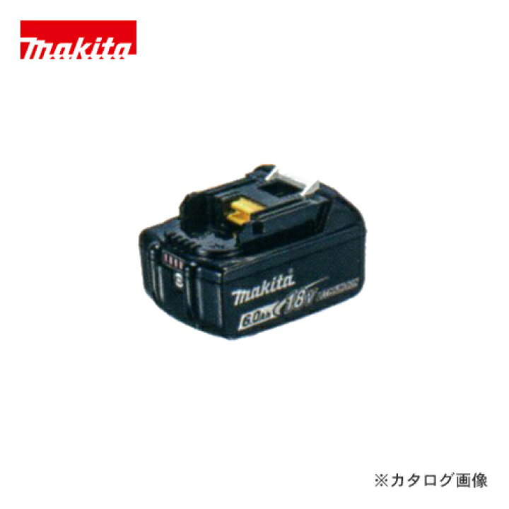 楽天市場】マキタ Makita 18V 6.0Ah リチウムイオンバッテリー BL1860B 