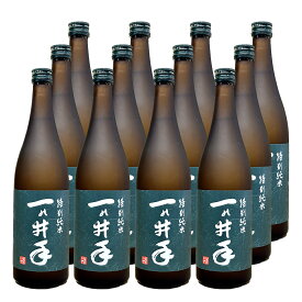 特別純米 一の井手 15°720ml 12本セット