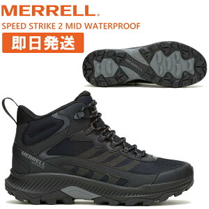 MERRELL  gbLOV[Y oRC SPEED STRIKE 2 MID WATERPROOF Xs[hXgCN2 ~bh EH[^[v[t ubN J037833yzsz