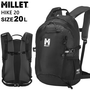 MILLET �~���[ �����b�N 20L HIKE 20L �n�C�N 20���b�g�� �o�R �g���b�L���O �n�C�L���O �U�b�N �����b�N�T�b�N �o�b�O MIS2502�y����z���s�z
