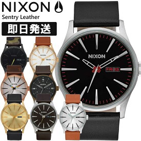 NIXON ニクソン 腕時計 メンズ セール Sentry Leather セントリーレザー 国内正規品 A105【キャンセル返品交換不可】【沖縄配送不可】