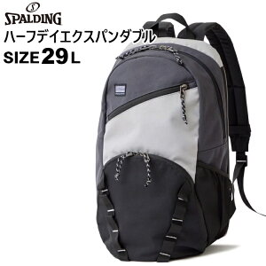 SPALDING �X�|���f�B���O �����b�N �o�X�P �n�[�t�f�C HALF DAY �n�[�t�f�C�G�N�X�p���_�u�� �N���C�W�[ �l�C �o�X�P�b�g�{�[�� �o�b�N�p�b�N �����b�N�T�b�N �f�C�p�b�N �f�C�o�b�O �o�b�O �o�b