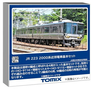 �g�~�[�e�b�N TOMIX HO�Q�[�W JR 223 2000�n ��{�Z�b�g �S���͌^ �d�� HO-9113