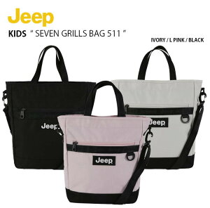 Jeep W[v LbY g[gobO SEVEN GRILLS BAG 511 Zu OY obO V_[obO bXobO NXobO A4[ ʊw Vw S JWA Xg[g AC{[ sN 