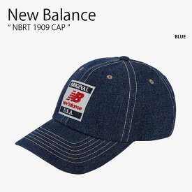 New Balance ニューバランス ベースボールキャップ NBRT 1909 CAP キャップ 帽子 カジュアル ストリート クラシック 屋外活動 ブルー デニム メンズ レディース 男女兼用 男性用 女性用 NBGDDSR303【中古】未使用品