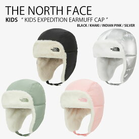 THE NORTH FACE ノースフェイス キッズ キャップ KIDS EXPEDITION EARMUFF CAP エクスペディション イヤーマフ キャップ 帽子 イヤーマフラー 耳当て ロゴ カジュアル ストリート ブラック カーキ ピンク シルバー 男の子 女の子 子供用 NE3CP53R/S/T/U【中古】未使用品