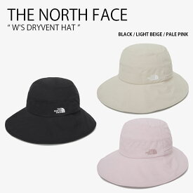 THE NORTH FACE ノースフェイス レディース バケットハット W'S DRYVENT HAT ドライベント ハット ブリムハット バケハ 帽子 つば広 サファリハット サンキャップ ロゴ ストリート カジュアル アウトドア ブラック ベージュ ピンク NE3HQ02A/B/C【中古】未使用品