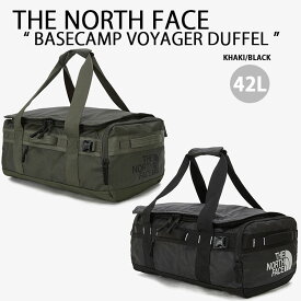 THE NORTH FACE ノースフェイス ボストンバッグ BASE CAMP VOYAGER DUFFEL 42L ドラムバッグ バックパック 旅行バッグ BLACK KHAKI 2WAY バッグ かばん ロゴ カジュアルダッフルバッグ 42リットル NN2FP76A/B【中古】未使用品