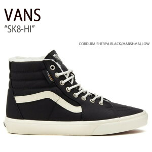 VANS oY Xj[J[ SK8-HI CORDURA SHERPA BLACK MARSHMALLOW VN0A4BVT1KP XP[gnC Y fB[X jp p jp