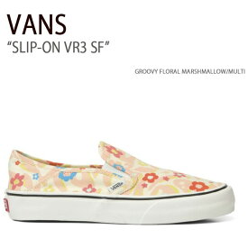 VANS バンズ スニーカー SLIP-ON VR3 SF GROOVY FLORAL MARSHMALLOW MULTI VN0A4BX8YQ1 スリッポンVR3 SF メンズ レディース 男性用 女性用 男女兼用【中古】未使用品