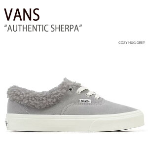 VANS oY Xj[J[ AUTHENTIC SHERPA COZY HUG GREY VN0A5JMRGRY I[ZeBbNVFp Y fB[X jp p jp
