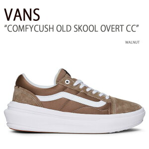 VANS oY Xj[J[ COMFYCUSH OLD SKOOL OVERT CC WALNUT VN0A7Q5E1NU I[hXN[ Y jp