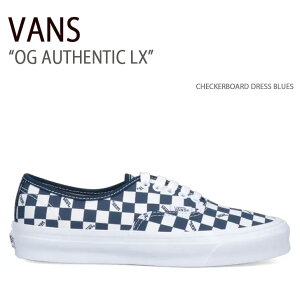 VANS oY Xj[J[ OG AUTHENTIC LX CHECKERBOARD DRESS BLUES VN0A5FBDLKZ I[ZeBbN @Y V[Y Y fB[X jp jp p