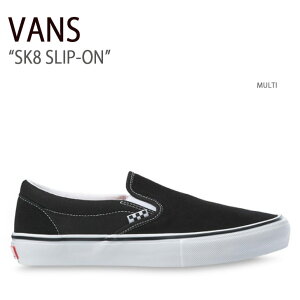 VANS oY Xj[J[ SK8 SLIP-ON MULTI VN0A5FCAY28 XP[gXb| Y fB[X jp p