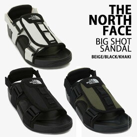 THE NORTH FACE ノースフェイス サンダル BIG SHOT SANDAL スポーツサンダル スポサン スライドサンダル BLACK BEIGE KHAKI ヒールストラップ サイズ調整 ロゴ ブラック ベージュ カーキ メンズ レディース NS98P06A/B/C【中古】未使用品