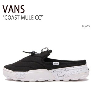 VANS oY Xj[J[ COAST MULE CC BLACK VN0009Q2BLK R[Xg~[CC ubN Y fB[X jp p