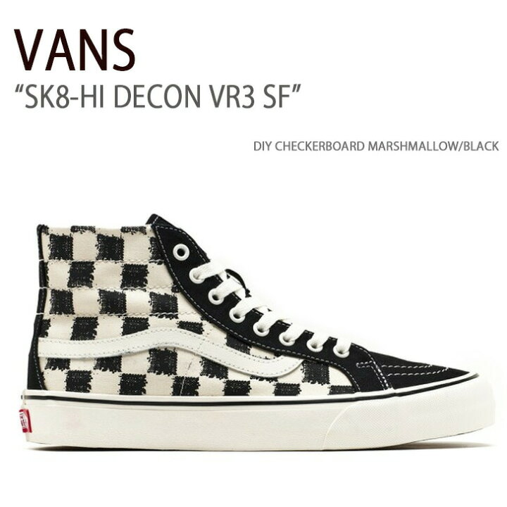 VANS バンズ スニーカー SK8-HI DECON VR3 SF DIY CHECKERBOARD MARSHMALLOW BLACK  VN0A4BX6KIG スケートハイデコンVR3 SF メンズ レディース 男性用 女性用 larmoire -Interior and  Goods-