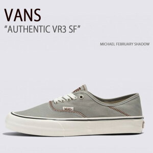 VANS oY Xj[J[ AUTHENTIC VR3 SF MICHAEL FEBRUARY SHADOW VN0A4BX5BY1 I[ZeBbNVE3 SF ~VFtFu[VhE Y fB[X jp p