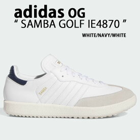 adidas Originals アディダス スニーカー SAMBA GOLF IE4870 WHITE NAVY サンバ ゴルフ ゴルフシューズ スパイクレス ホワイト ネイビー アディダスゴルフシューズ adidas OG メンズ レディース【中古】未使用品