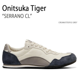 Onitsuka Tiger IjcJ^CK[ Xj[J[ SERRANO CL CREAM STEEPLE GREY Y fB[X jp p 1183B886.101