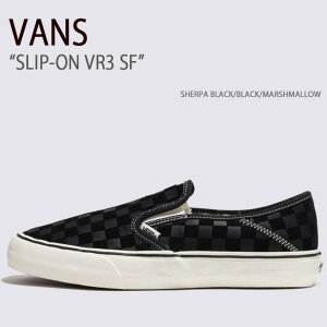 VANS oY Xj[J[ SLIP-ON VR3 SF SHERPA BLACK BLACK MARSHMALLOW VN0A4BX8T5O Xb|VR3 SF `FbJ[{[h Y fB[X jp p