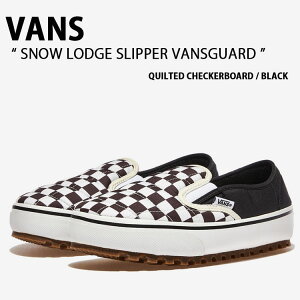 VANS oY Xj[J[ SNOW LODGE SLIPPER VANSGUARD QUILTED CHECKERBOARD BLACK VN0A5JI2P53 Xm[ bW Xbp? oYK[h Lebh `FbJ[{[h ubN Y fB[X jp p