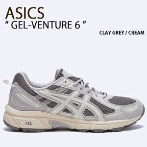 ASICS AVbNX Xj[J[ GEL-VENTURE 6 1203A297-022 CLAY GREY CREAM V[Y Qx`[6 NCO[ N[ gbLOV[Y Y fB[X
