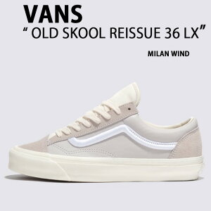 VANS oY Xj[J[ OLDSKOOL 36 LX REISSUE MILAN WIND VN000CR3CPN I[hXN[ 36 LX CV[ ~ EBh Y fB[X jp p