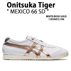Onitsuka Tiger オニツカタイガー スニーカーMEXICO 66 SD WHITE ROSE GOLD メンズ レディース 男性用 女性用 1183A872.106