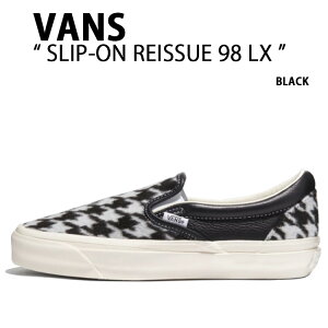 VANS oY Xj[J[ SLIP-ON REISSUE 98 LX HOUNDSTOOTH BLACK VN000CSEBLK Xb| CV[ nEhgD[X ubN Y fB[X jp p