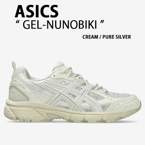 asics AVbNX Xj[J[ GEL-NUNOBIKI CREAM SILVER 1203A597-100 V[Y QkmrL N[ Vo[ fB[X