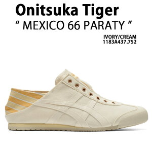 Onitsuka Tiger オニツカタイガー スニーカー MEXICO 66 PARATY IVORY CREAM 1183A437.752 メキシコ66 パラティ アイボリー クリーム シューズ くすみカラー スリッポン レディース 女性用