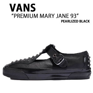 VANS oY Xj[J[ PREMIUM MARY JANE 93 PEARLIZED BLACK VN000D8ZBMA v~A [ WF[ 93 p[CYh ubN fB[X