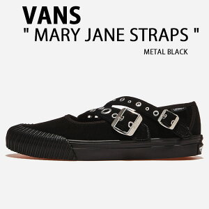 VANS oY V[Y MARY JANE STRAPS METAL BLACK VN000D9ABLA [WF[ Xgbv ^ubN XG[h [Jbg oGRA XgbvV[Y fB[X p