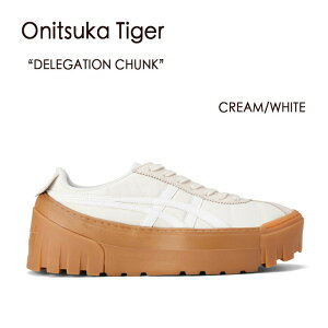 Onitsuka Tiger IjcJ^CK[ Xj[J[ DELEGATION CHUNK fQCV `N CREAM WHITE N[ zCg Y fB[X jp jp p 1183A585-104