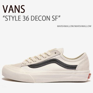 VANS oY Xj[J[ STYLE 36 DECON SF MARSHMALLOW MARSHMALLOW X^C36fRSF }V} }V} @Y V[Y Y fB[X jp jp p VN0A3MVL226