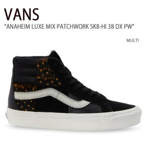 VANS oY Xj[J[ ANAHEIM LUXE MIX PATCHWORK SK8-HI 38 DX PW MULTI AinCbNX~bNXpb`[NXP[gnC38fbNX }` @Y V[Y Y fB[X VN0A54FBB711